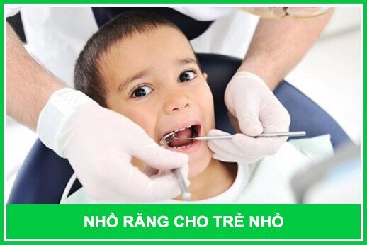 nhổ răng cho trẻ nhỏ